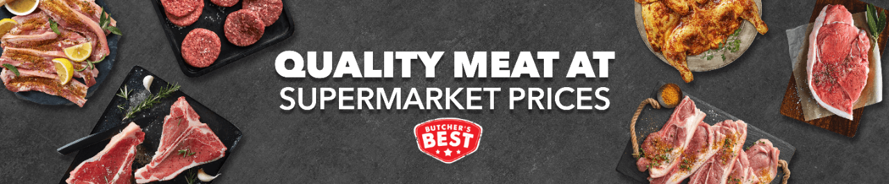 QUALITY MEAT AT SUPERMARKET PRICES